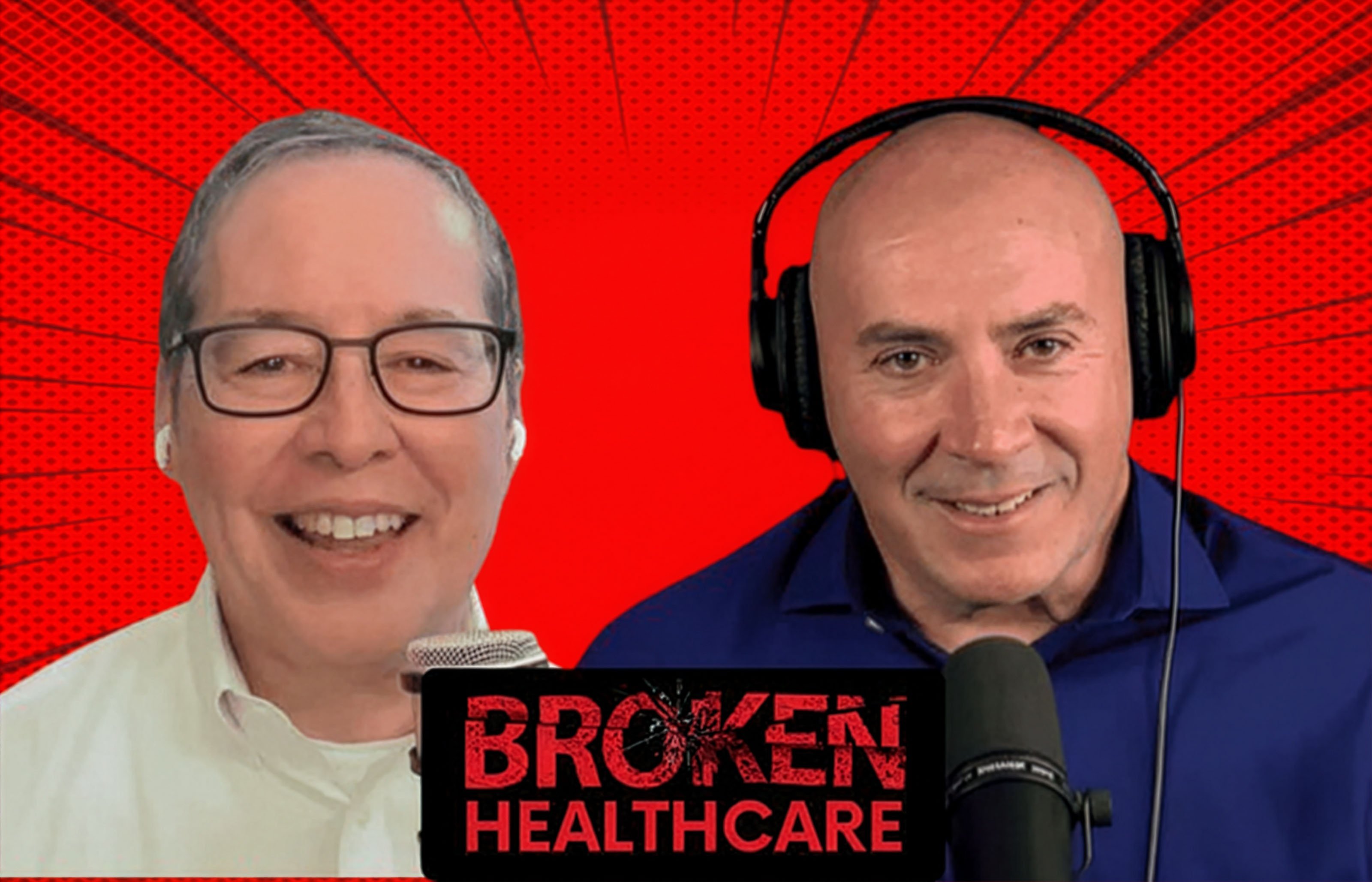 Broken Healthcare Podcast